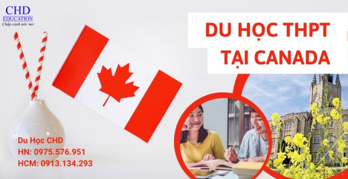 DU HỌC CẤP 3 (THPT) TẠI CANADA KỲ THÁNG 09/2024 - KHÔNG YÊU CẦU TIẾNG ANH - NHIỀU HỌC BỔNG HẤP DẪN
