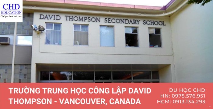 TRƯỜNG TRUNG HỌC CÔNG LẬP DAVID THOMPSON SECONDARY SCHOOL – VANCOUVER, CANADA