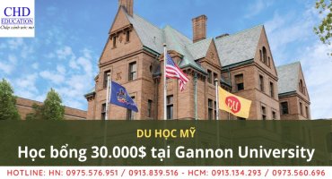 HỌC BỔNG DU HỌC MỸ 30.000$ TẠI GANNON UNIVERSITY