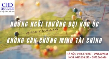 NHỮNG TRƯỜNG ĐẠI HỌC KHÔNG CẦN CHỨNG MINH TÀI CHÍNH Ở SYDNEY, ÚC