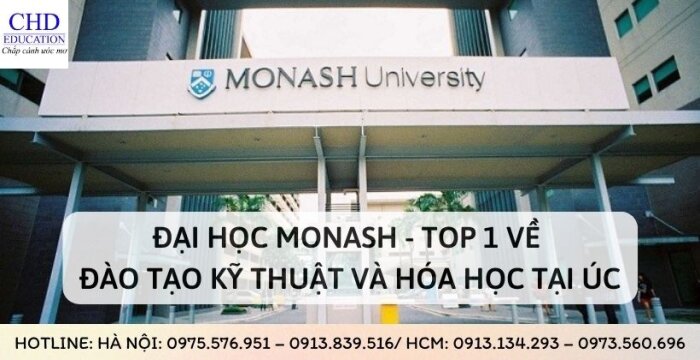 ĐẠI HỌC MONASH - TOP 1 VỀ ĐÀO TẠO KỸ THUẬT VÀ HÓA HỌC TẠI ÚC