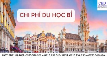 TỔNG HỢP THÔNG TIN CHI PHÍ DU HỌC BỈ