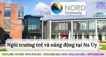 NORD - NGÔI TRƯỜNG ĐẠI HỌC TRẺ VÀ ĐẦY NĂNG ĐỘNG TẠI NA UY