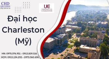 ĐẠI HỌC CHARLESTON (UNIVERSITY OF CHARLESTON) - TRƯỜNG ĐẠI HỌC TƯ NHÂN CHẤT LƯỢNG TẠI VIRGINIA (MỸ)