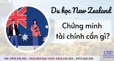 CHỨNG MINH TÀI CHÍNH DU HỌC NEW ZEALAND