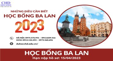 NHỮNG ĐIỀU CẦN BIẾT VỀ HỌC BỔNG DU HỌC BA LAN 2023