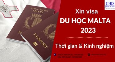 Xin Visa du học Malta 2023: thời gian bao lâu và kinh nghiệm