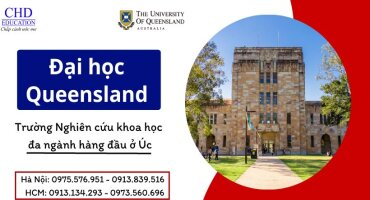 ĐẠI HỌC QUEENSLAND - THE UNIVERSITY OF QUEENSLAND – TRƯỜNG NGHIÊN CỨU KHOA HỌC ĐA NGÀNH HÀNG ĐẦU Ở ÚC