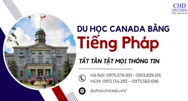 Du Học Canada Bằng Tiếng Pháp