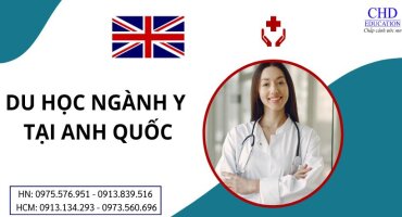 DU HỌC ANH QUỐC NGÀNH Y - NGÀNH HỌC THẾ MẠNH TẠI ANH
