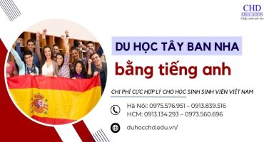 Du học Tây Ban Nha bằng tiếng anh – Chi phí cực hợp lý