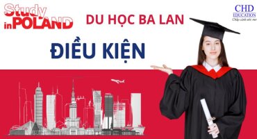 ĐIỀU KIỆN DU HỌC BA LAN? CHỨNG MINH TÀI CHÍNH NHƯ THẾ NÀO