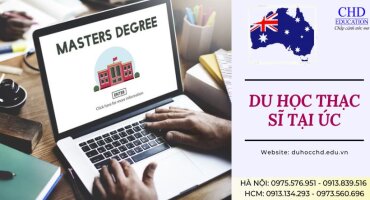 DU HỌC THẠC SĨ TẠI ÚC 2023 - NHỮNG ĐIỀU CẦN BIẾT
