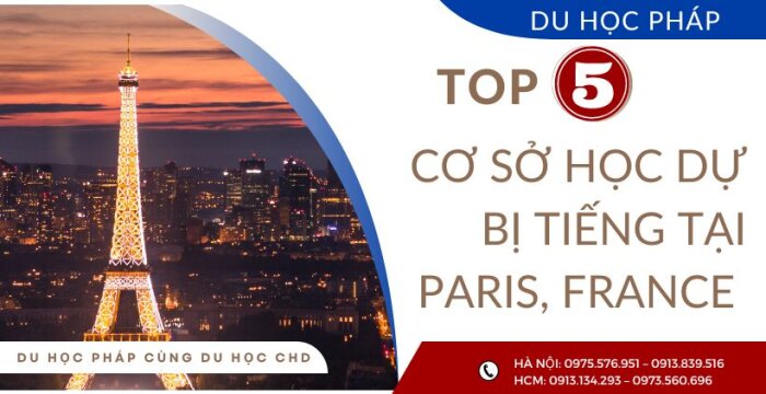 TOP 5 CƠ SỞ HỌC DỰ BỊ TIẾNG PHÁP TẠI PARIS