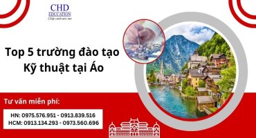 TOP 5 TRƯỜNG ĐẠI HỌC ĐÀO TẠO NGÀNH KỸ THUẬT TỐT NHẤT TẠI ÁO