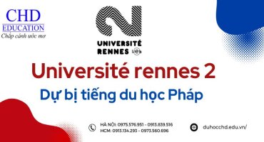 Chương trình dự bị tiếng Pháp tại trung tâm CIREFE trường đại học Rennes 2