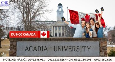 ACADIA UNIVERSITY - TRƯỜNG ĐẠI HỌC LÂU ĐỜI NHẤT TẠI CANADA
