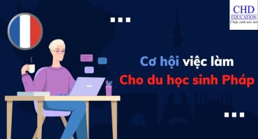 KHÁM PHÁ CƠ HỘI VIỆC LÀM THÊM CHO DU HỌC SINH QUỐC TẾ TẠI PHÁP