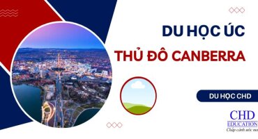DU HỌC TẠI THỦ ĐÔ CANBERRA XINH ĐẸP - CÁC TRƯỜNG ĐẠI HỌC HÀNG ĐẦU