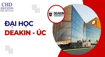 DU HỌC ÚC TẠI TRƯỜNG ĐẠI HỌC DEAKIN UNIVERSITY - HỌC BỔNG LÊN ĐẾN 15.000 AUD/ NĂM