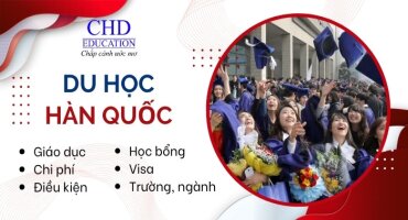 TỪ A ĐẾN Z DU HỌC HÀN QUỐC 2025: THÔNG TIN VỀ HỆ THỐNG GIÁO DỤC, ĐIỀU KIỆN, CHI PHÍ, HỌC BỔNG, TRƯỜNG, NGÀNH, VISA… MỚI NHẤT 2025