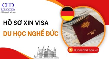 HỒ SƠ CẦN THIẾT ĐỂ XIN VISA DU HỌC NGHỀ TẠI ĐỨC CHI TIẾT NHẤT 2024