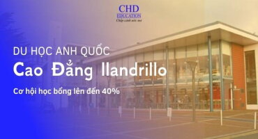 VÉN MÀN BÍ ẨN HỌC BỔNG 40% TẠI TRƯỜNG CAO ĐẲNG LLANDRILLO