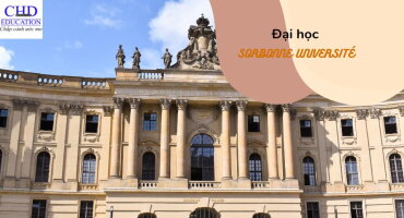 KHÁM PHÁ ĐẠI HỌC SORBONNE UNIVERSITÉ: CÁNH CỬA ĐẾN VỚI GIÁO DỤC HÀNG ĐẦU PHÁP.