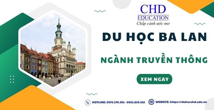 DU HỌC BA LAN NGÀNH TRUYỀN THÔNG - CƠ HỘI PHÁT TRIỂN SỰ NGHIỆP TƯƠNG LAI DÀNH CHO CÁC BẠN SINH VIÊN NĂNG ĐỘNG!