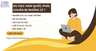 MUỐN ĐI DU HỌC HÀN QUỐC CẦN CHUẨN BỊ NHỮNG GÌ?