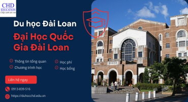 TỪ A ĐẾN Z: NHỮNG THÔNG TIN VỀ ĐẠI HỌC QUỐC GIA ĐÀI LOAN (NTU)