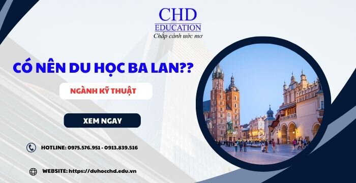 CÓ NÊN DU HỌC BA LAN NGÀNH KỸ THUẬT?