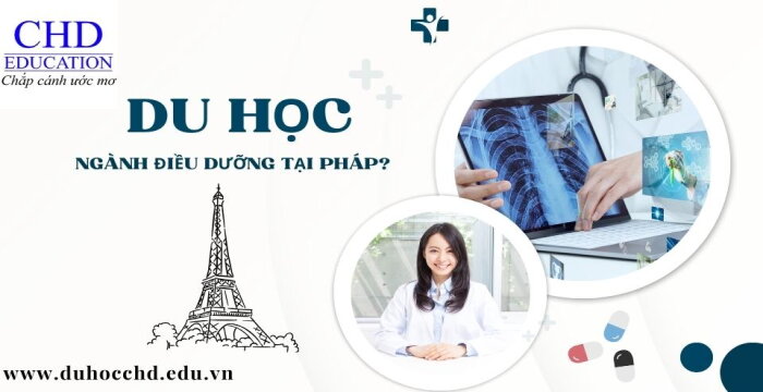 SINH VIÊN QUỐC TẾ LÀM THẾ NÀO ĐỂ THEO HỌC NGÀNH ĐIỀU DƯỠNG TẠI PHÁP?