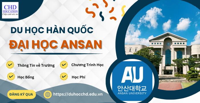 TỔNG HỢP THÔNG TIN VỀ ĐẠI HỌC ANSAN - NGÔI TRƯỜNG HÀNG ĐẦU TẠI HÀN QUỐC VỀ ĐÀO TẠO NGÀNH LÀM ĐẸP