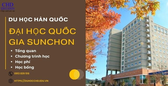 ĐẠI HỌC QUỐC GIA SUNCHON - NGÔI TRƯỜNG GIÁO DỤC UY TÍN HÀNG ĐẦU TẠI HÀN QUỐC