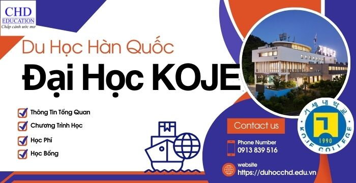 ĐẠI HỌC KOJE - NGÔI TRƯỜNG SỐ 1 TẠI HÀN QUỐC VỀ LĨNH VỰC ĐÓNG TÀU