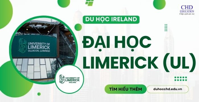 TẤT TẦN TẬT VỀ ĐẠI HỌC LIMERICK - IRELAND