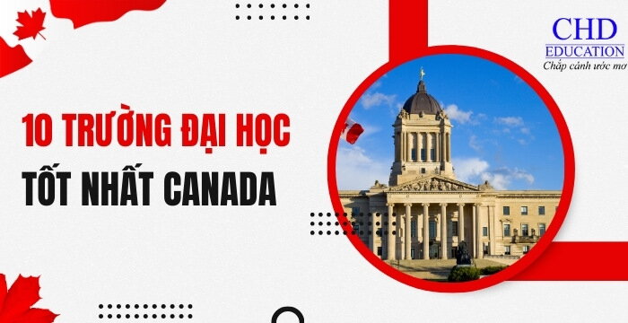 TOP 10 TRƯỜNG ĐẠI HỌC TỐT NHẤT CANADA THEO QS WORLD UNIVERSITY RANKINGS 2024