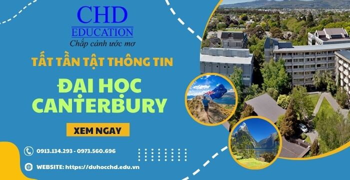 ĐẠI HỌC CANTERBURY - TẤT TẦN TẬT NHỮNG ĐIỀU CẦN BIẾT VỀ NGÔI TRƯỜNG ĐẠI HỌC CHẤT LƯỢNG HÀNG ĐẦU TẠI NEW ZEALAND.