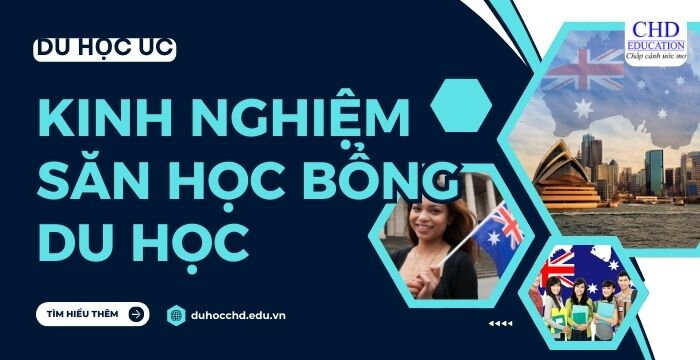 KINH NGHIỆM SĂN HỌC BỔNG DU HỌC ÚC CHO DU HỌC SINH VIỆT NAM