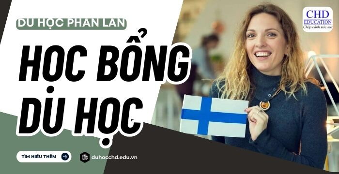 TỪ A-Z VỀ HỌC BỔNG DU HỌC PHẦN LAN 2024