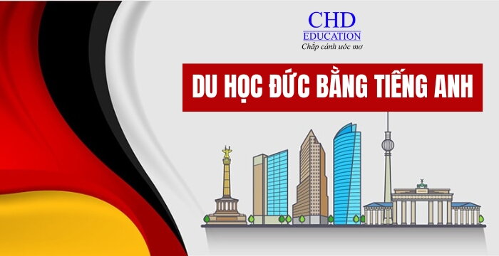 DU HỌC ĐỨC BẰNG TIẾNG ANH - CÁC TRƯỜNG CÓ CHƯƠNG TRÌNH ĐÀO TẠO BẰNG TIẾNG ANH TẠI ĐỨC