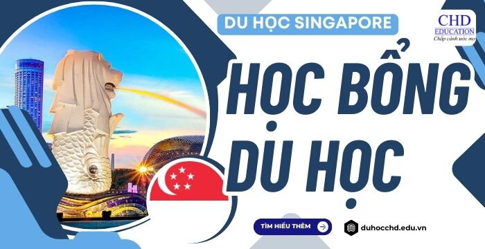 HỌC BỔNG DU HỌC SINGAPORE VÀ NHỮNG ĐIỀU BẠN CHƯA BIẾT.