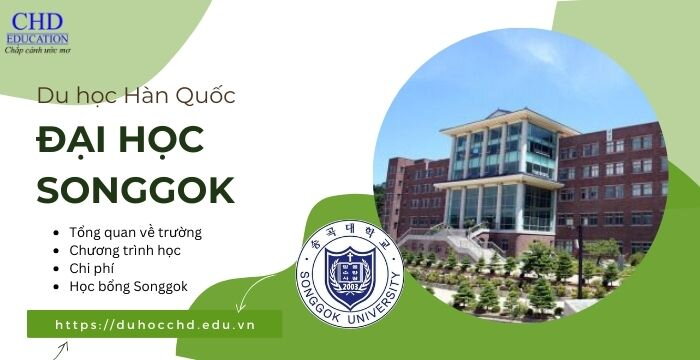 ĐẠI HỌC TƯ THỤC SONGGOK: TRUNG TÂM ĐÀO TẠO VIỆC LÀM HÀNG ĐẦU TẠI HÀN QUỐC