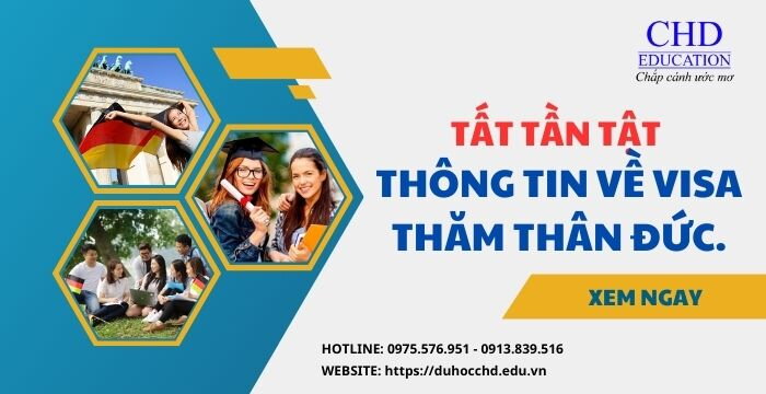 TẤT TẦN TẬT THÔNG TIN VỀ VISA THĂM THÂN ĐỨC.