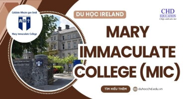DU HỌC IRELAND TRƯỜNG CAO ĐẲNG MARY IMMACULATE (MIC)