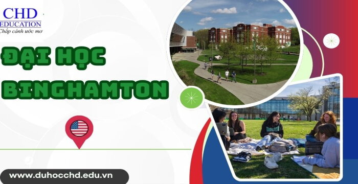 DU HỌC MỸ TẠI TRƯỜNG ĐẠI HỌC BINGHAMTON VỚI CHI PHÍ CỰC THẤP