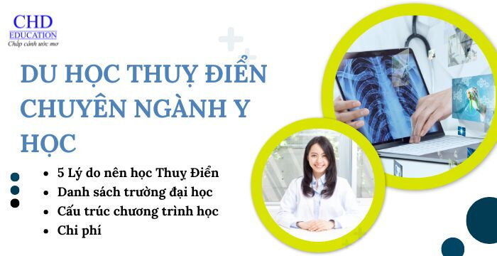 DU HỌC THUỴ ĐIỂN CHUYÊN NGÀNH Y HỌC