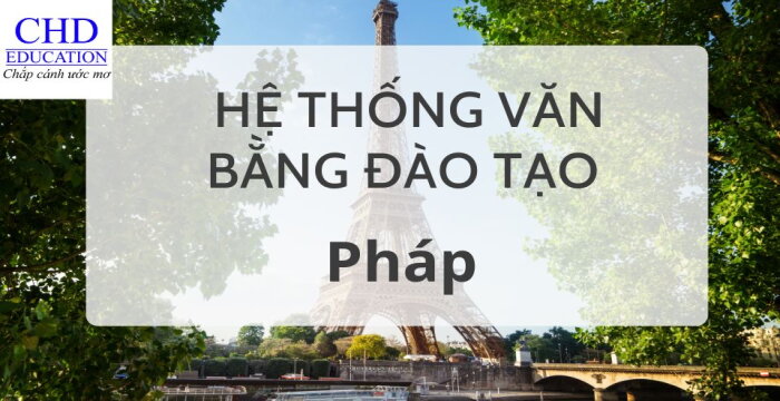 PHÂN BIỆT LICENCE, BUT, BACHELOR CÁC VĂN BẰNG ĐÀO TẠO ĐẠI HỌC PHỔ BIẾN Ở PHÁP