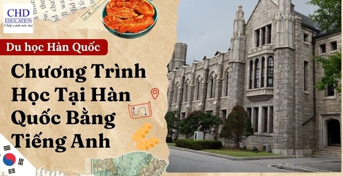 DU HỌC HÀN QUỐC: CHƯƠNG TRÌNH HỌC TIẾNG ANH